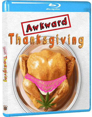 Awkward Thanksgiving on Blu-Ray